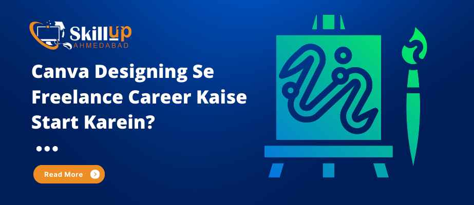 Canva Designing Se Freelance Career Kaise Start Karein?